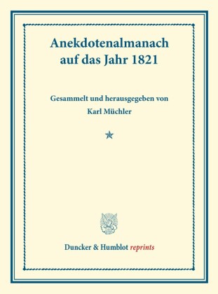 Anekdotenalmanach auf das Jahr 1821.