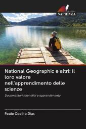 National Geographic e altri: Il loro valore nell'apprendimento delle scienze