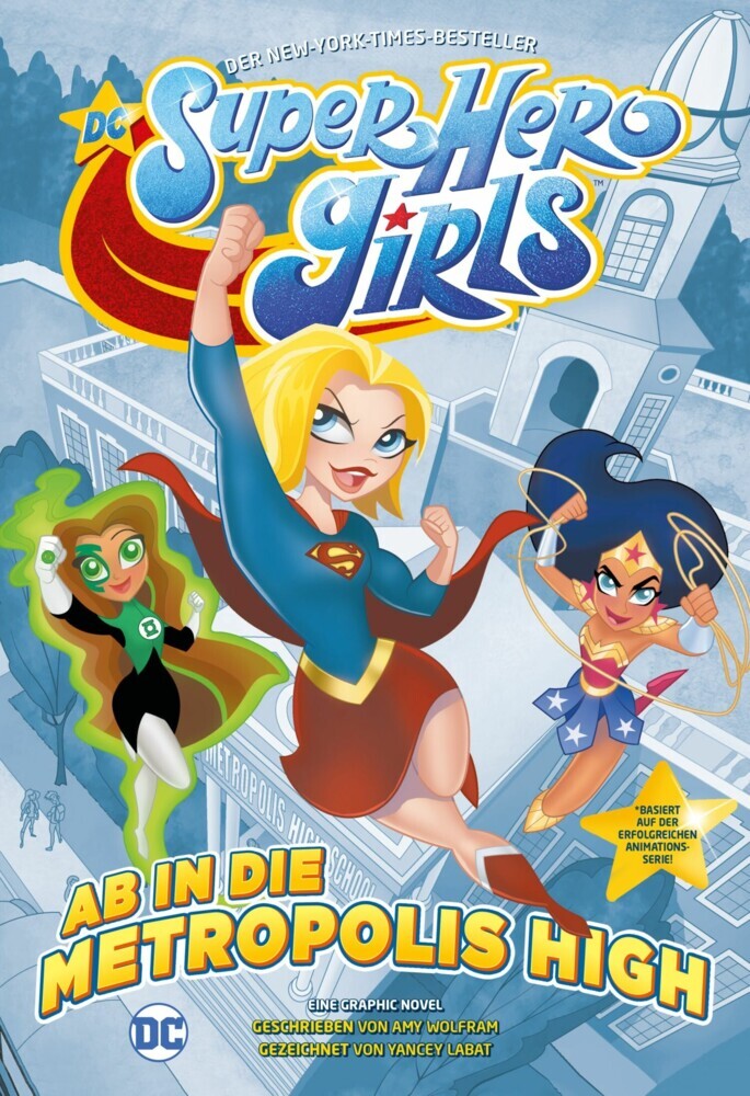 DC Super Hero Girls - Ab in die Metropolis High main product photo