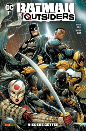Batman und die Outsiders, Band 1 - Niedere Götter