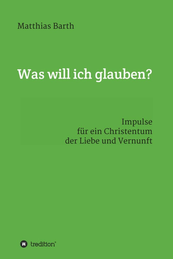 Was will ich glauben? main product photo