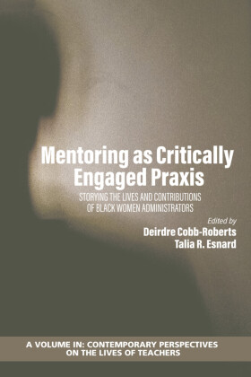 Mentoring as Critically Engaged Praxis