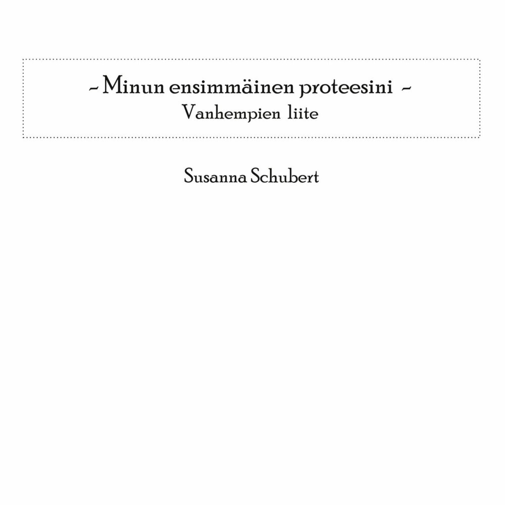 Minun ensimmäinen proteesini main product photo