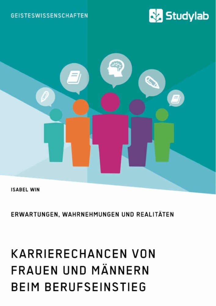 Karrierechancen von Frauen und Männern beim Berufseinstieg. Erwartungen, Wahrnehmungen und Realitäten main product photo