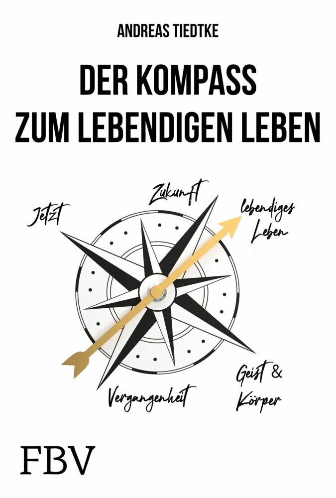Der Kompass zum lebendigen Leben main product photo