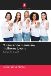 O câncer de mama em mulheres jovens