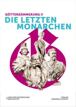Götterdämmerung II - Die letzten Monarchen