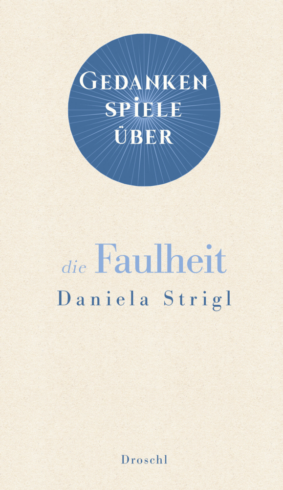 Gedankenspiele über die Faulheit main product photo