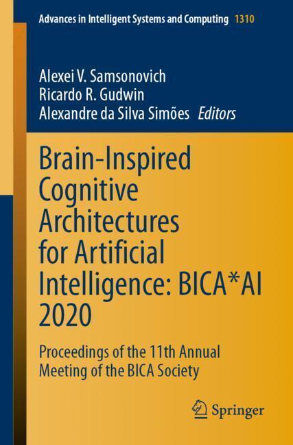 Brain-Inspired Cognitive Architectures for Artificial Intelligence: BICA*AI 2020 main product photo