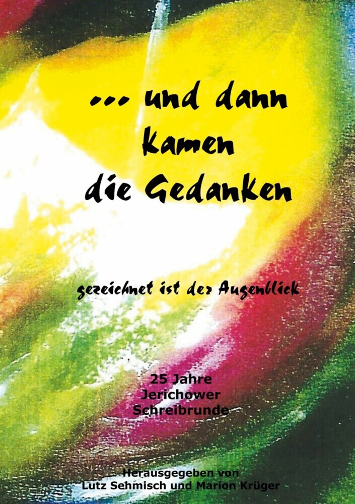 ... und dann kamen die Gedanken main product photo