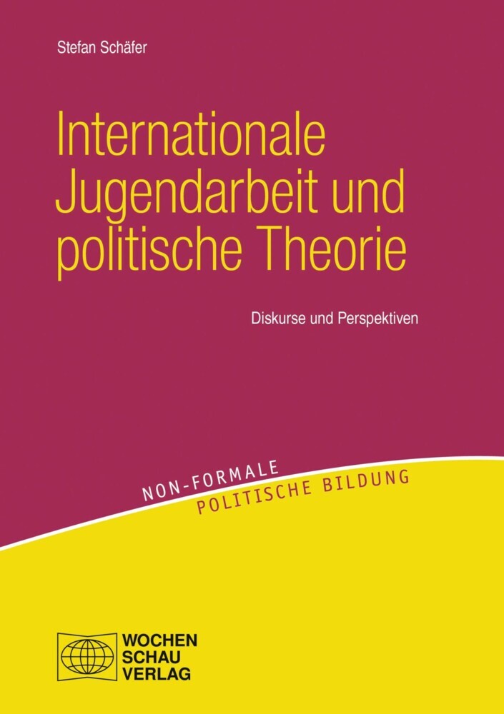 Internationale Jugendarbeit und politische Theorie main product photo