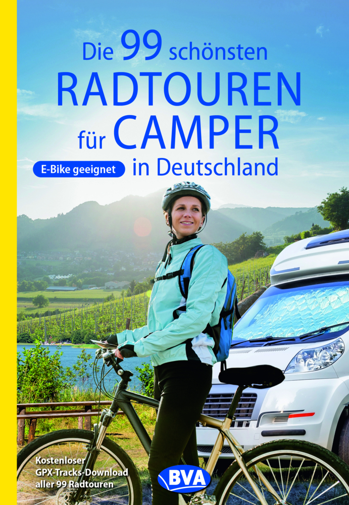 Die 99 schönsten Radtouren für Camper in Deutschland main product photo