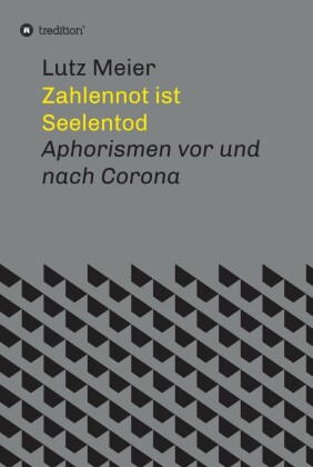 Zahlennot ist Seelentod