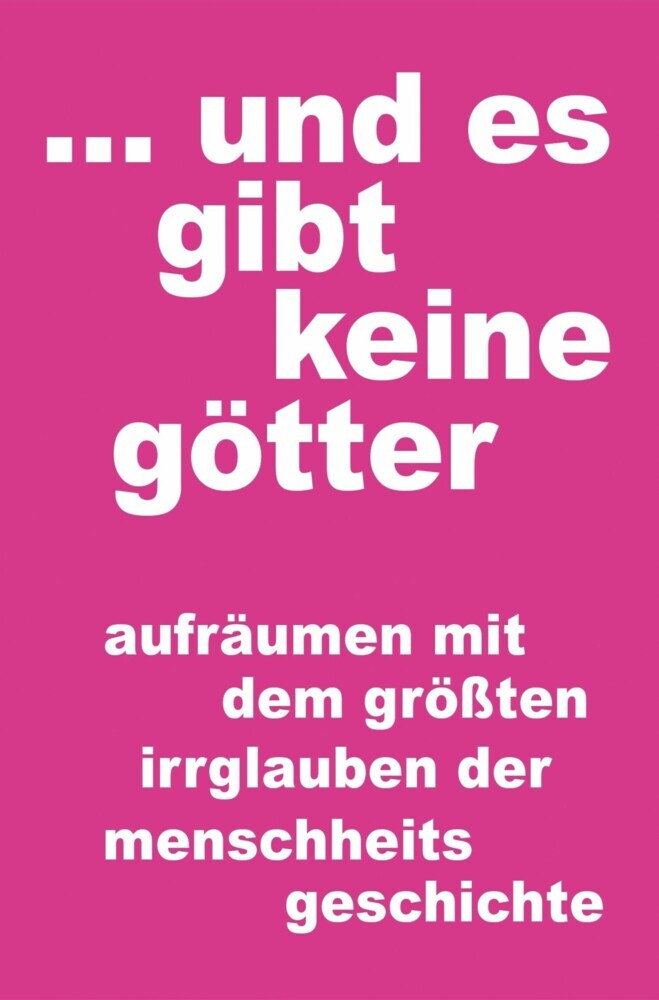 ...und es gibt keine götter main product photo