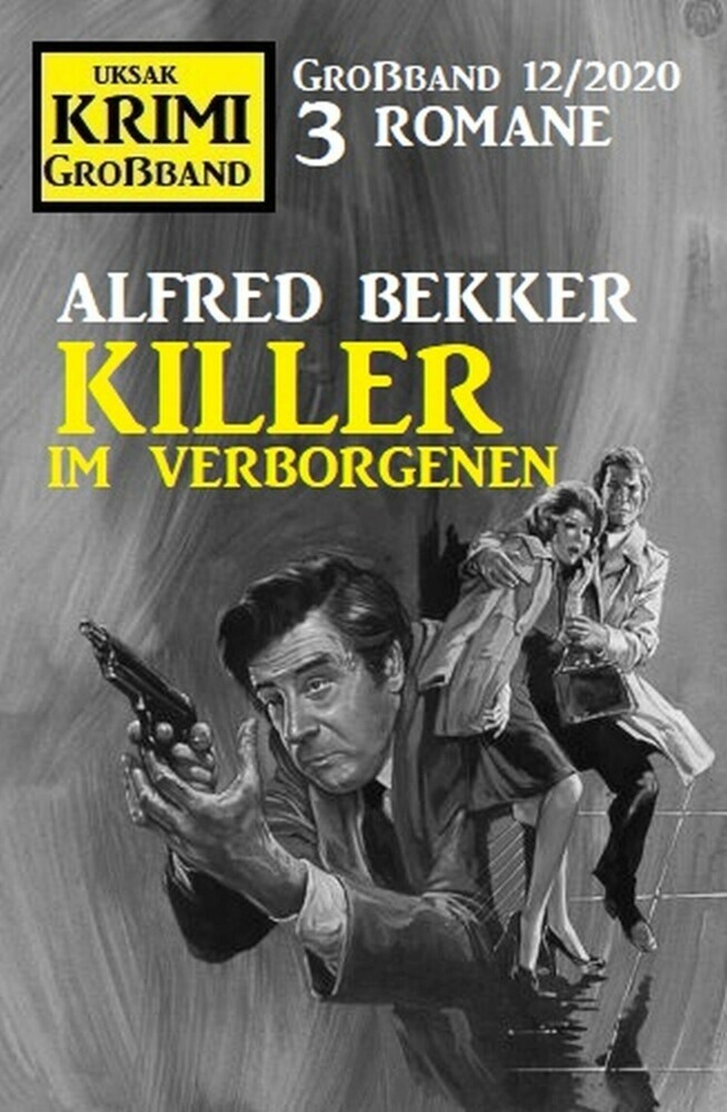 Killer im Verborgenen: Krimi Großband 12/2020 main product photo