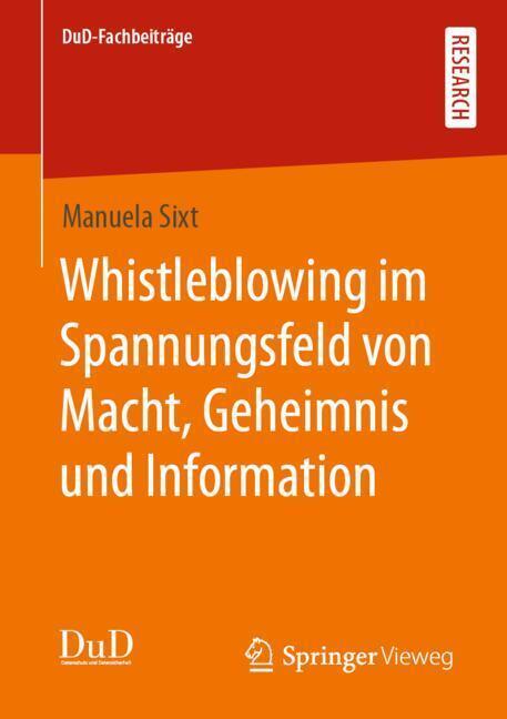 Whistleblowing im Spannungsfeld von Macht, Geheimnis und Information main product photo