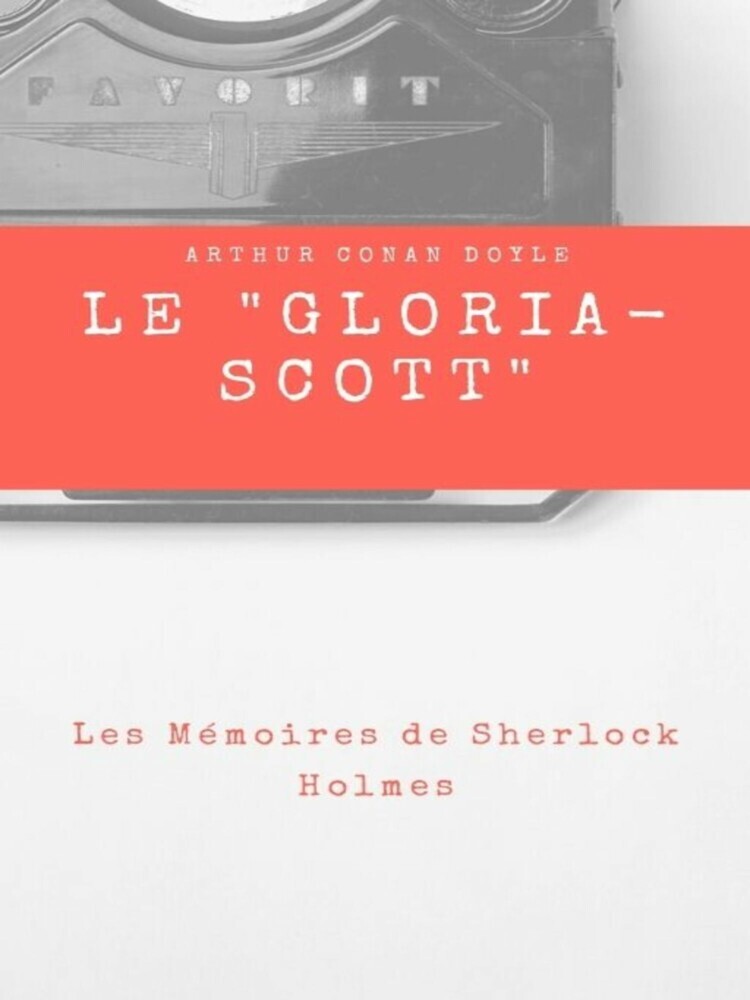 Le " Gloria-Scott " main product photo