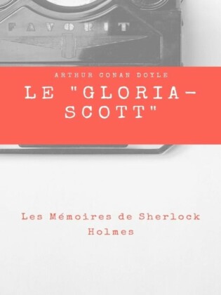 Le " Gloria-Scott "