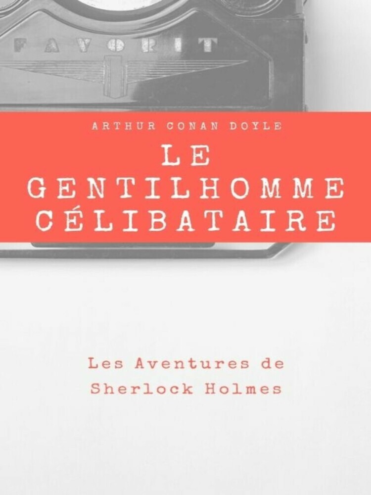 Le Gentilhomme Célibataire main product photo