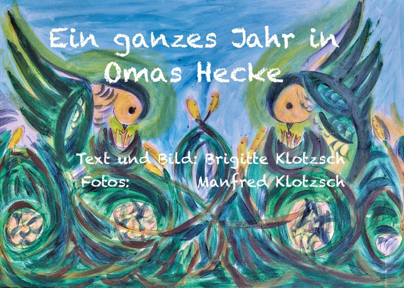 Ein ganzes Jahr in Omas Hecke main product photo