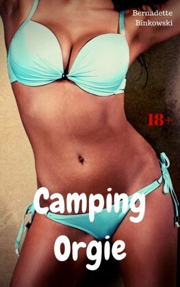 Camping Orgie