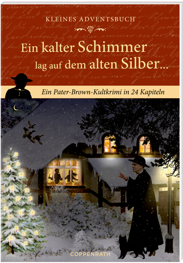 Kleines Adventsbuch - Ein kalter Schimmer lag auf dem alten Silber ... main product photo