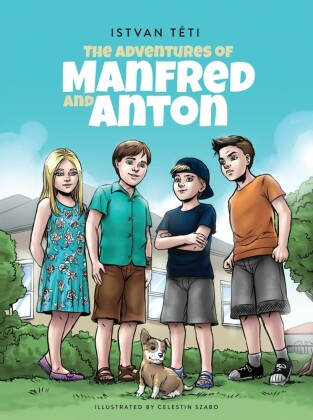 The Adventures of Manfred and Anton