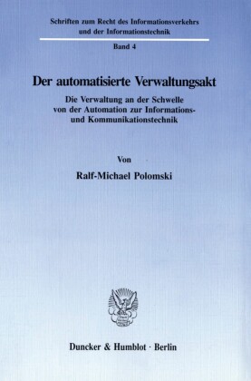Der automatisierte Verwaltungsakt.