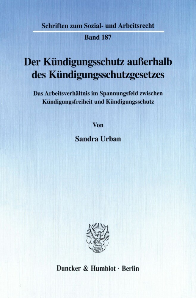 Der Kündigungsschutz außerhalb des Kündigungsschutzgesetzes. main product photo