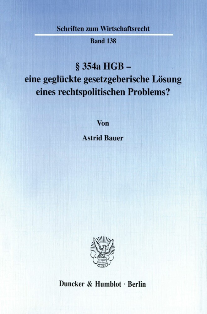 § 354a HGB - eine geglückte gesetzgeberische Lösung eines rechtspolitischen Problems? main product photo