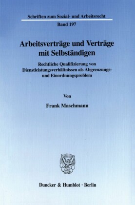 Arbeitsverträge und Verträge mit Selbständigen.