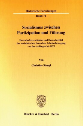 Sozialismus zwischen Partizipation und Führung.