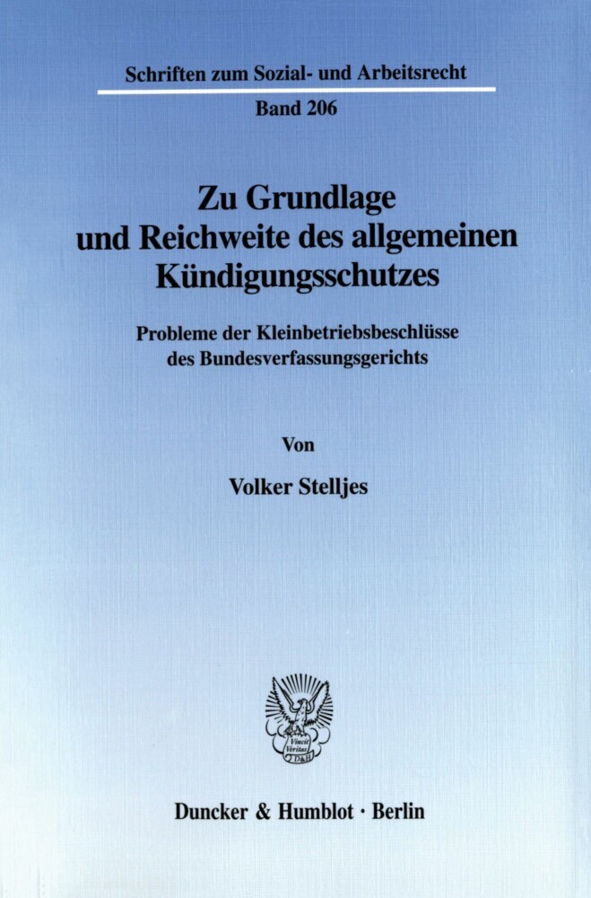 Zu Grundlage und Reichweite des allgemeinen Kündigungsschutzes. main product photo
