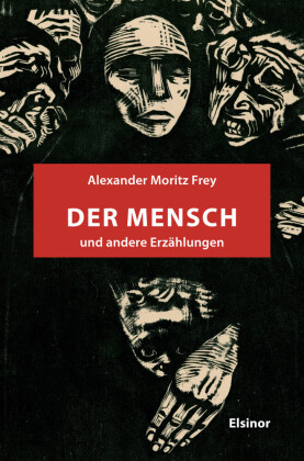 Der Mensch und andere Erzählungen