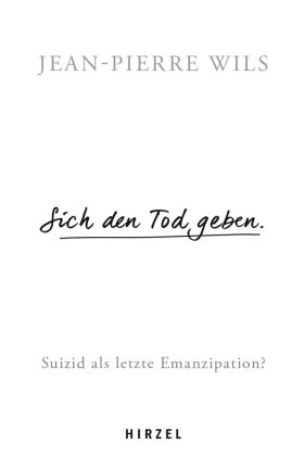 Sich den Tod geben