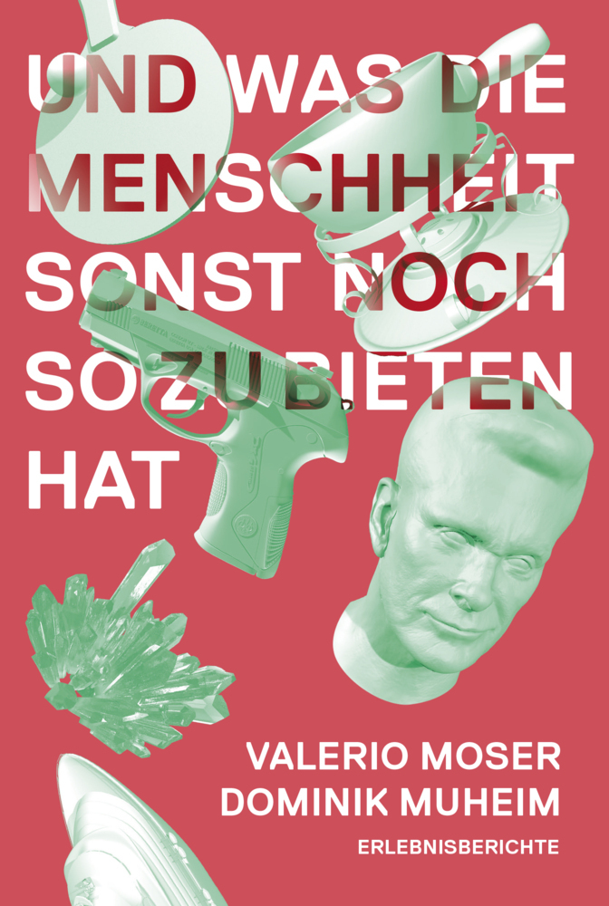 Und was die Menschheit sonst noch zu bieten hat main product photo