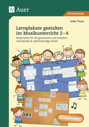 Lernplakate gestalten im Musikunterricht 2-4