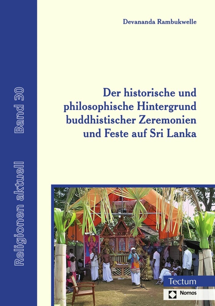 Der historische und philosophische Hintergrund buddhistischer Zeremonien und Feste auf Sri Lanka main product photo