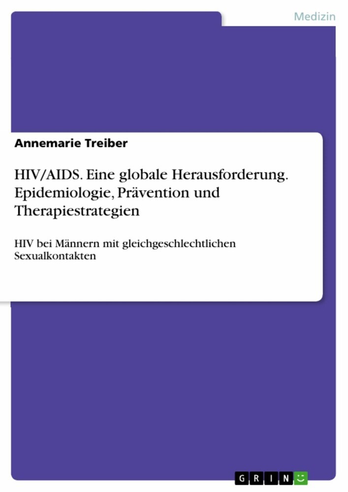 HIV/AIDS. Eine globale Herausforderung. Epidemiologie, Prävention und Therapiestrategien main product photo