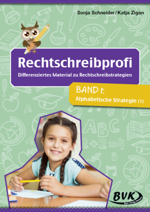 Rechtschreibprofi: Differenziertes Material zu Rechtschreibstrategien