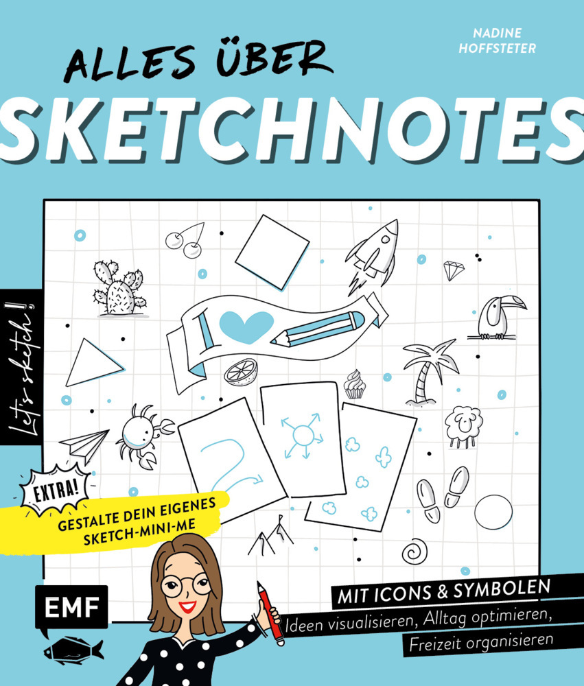 Let's sketch! Alles über Sketchnotes - Mit Icons und Symbolen Ideen visualisieren, Alltag optimieren, Freizeit organisieren main product photo