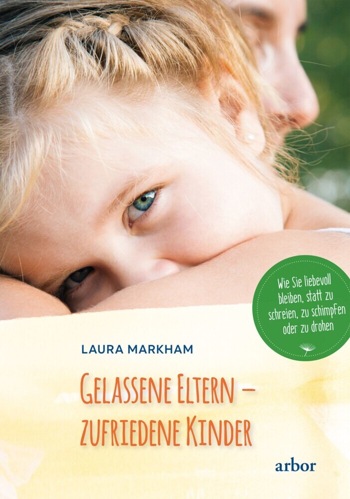 Gelassene Eltern - zufriedene Kinder main product photo
