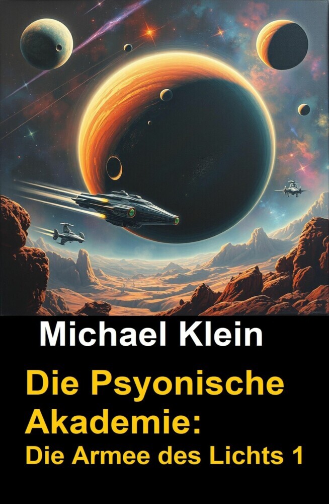 Die Psyonische Akademie: Die Armee des Lichts 1 main product photo