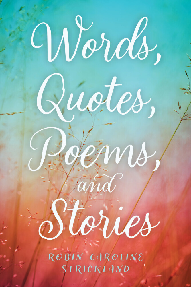 Words, Quotes, Poems, and Stories main product photo