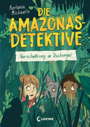 Die Amazonas-Detektive (Band 1) - Verschwörung im Dschungel