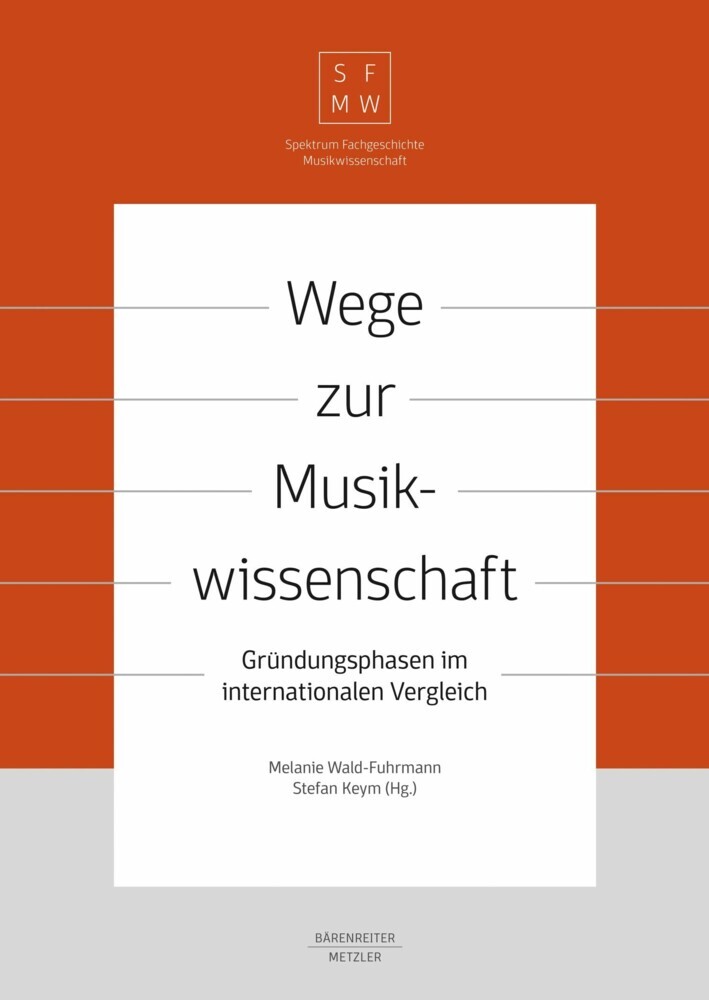 Wege zur Musikwissenschaft / Paths to Musicology main product photo