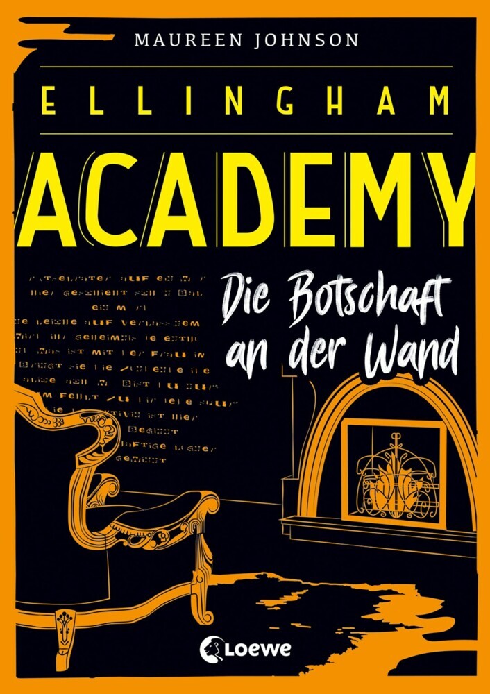 Ellingham Academy (Band 3) - Die Botschaft an der Wand main product photo