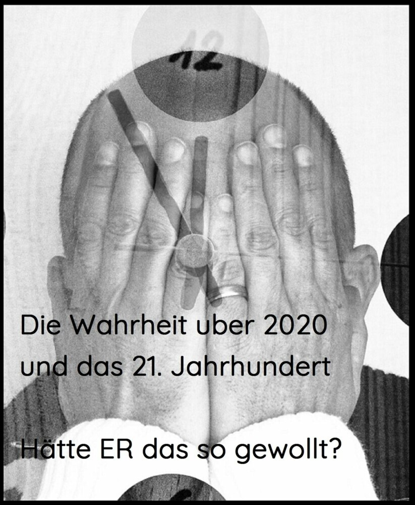 Die Wahrheit über 2020 und das 21. Jahrhundert main product photo