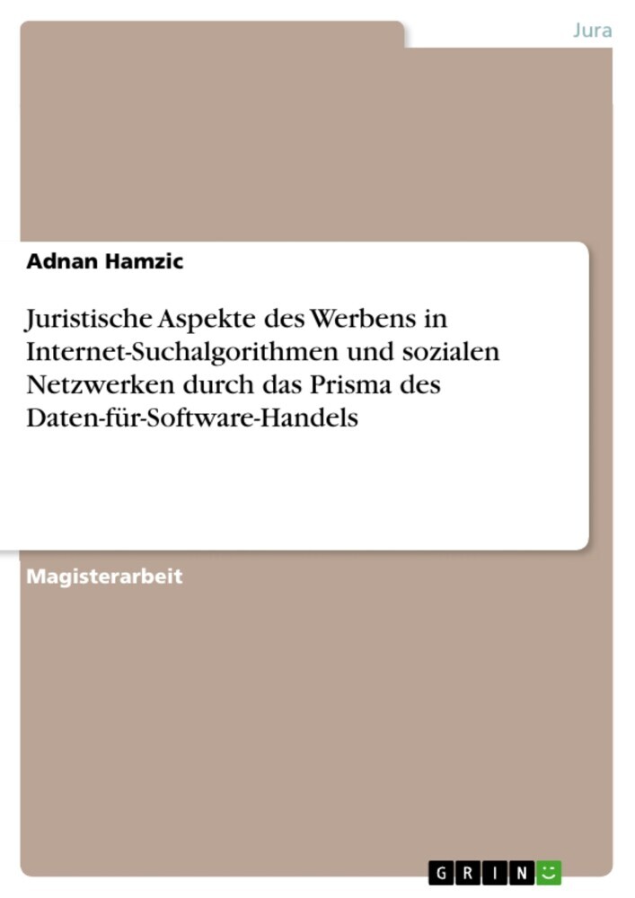 Juristische Aspekte des Werbens in Internet-Suchalgorithmen und sozialen Netzwerken durch das Prisma des Daten-für-Software-Handels main product photo