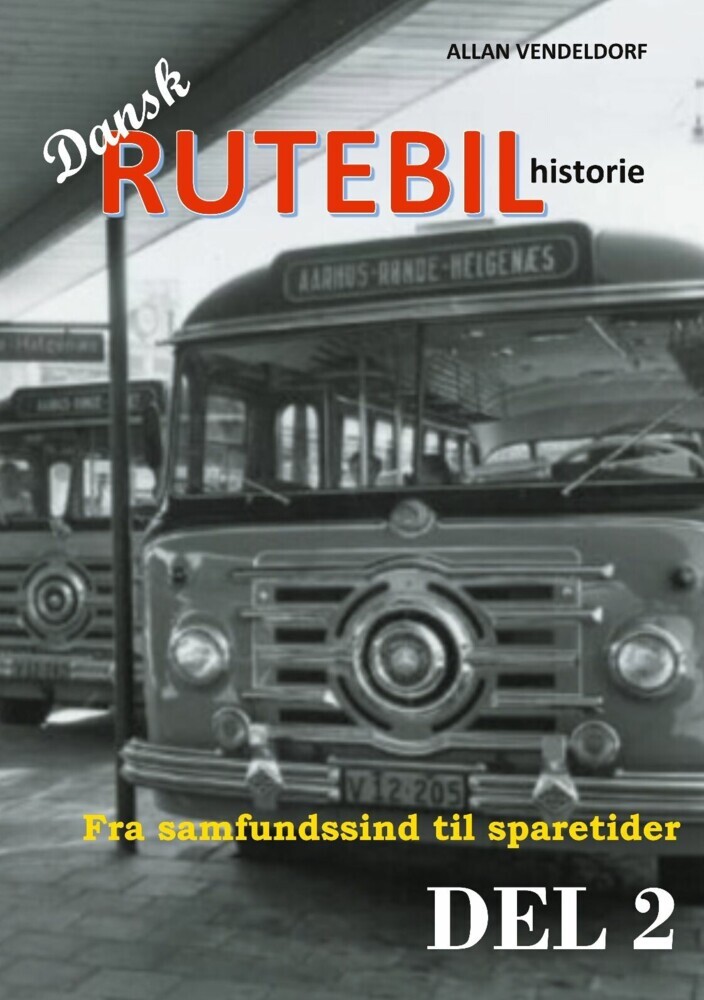 Dansk rutebilhistorie DEL 2 main product photo